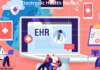 Electronic Health Records Topnotch facts to notice about electronic health record