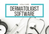 Ultimate benefits of using Dermatologist software Why use Dermatologist software in clinics?