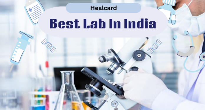 Complete testing and Advanced Diagnostics with Best Lab in India