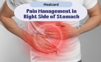 Pain Management in Right Side of Stomach: Causes, Symptoms & Remedies Pain Management in Right Side of Stomach: Causes, Symptoms & Remedies