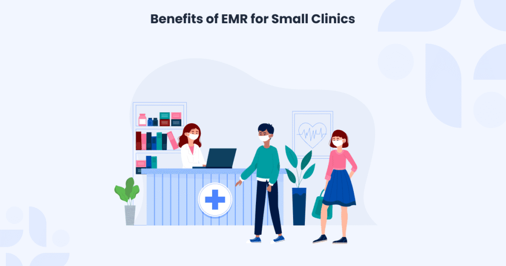 Small clinics often assume digital systems are only for hospitals