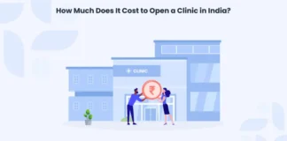 How Much Does It Cost to Open a Clinic in India? How much does it cost to start a clinic in India? Get a detailed guide on clinic setup, budget planning, legal approvals, and running costs.
