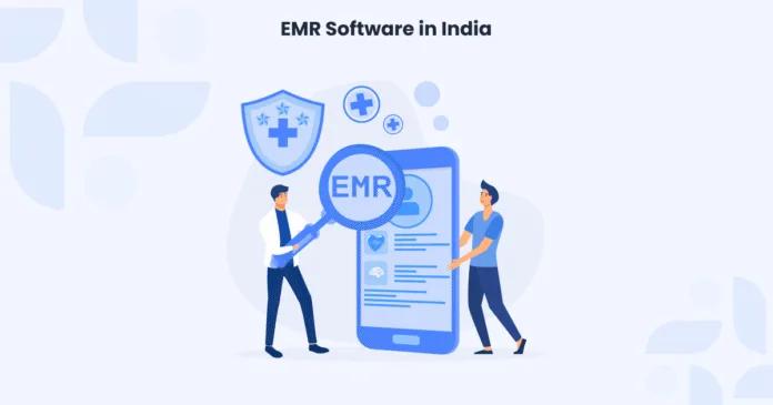 Complete guide to EMR software in India explained in simple language for doctors, clinics, and healthcare professionals.