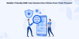 Mobile-Friendly EMR: Can Doctors Run Clinics from Their Phones? Smartphones are not just for social media or emails anymore. They are also changing how doctors manage their clinics. With a mobile EMR, you can work from anywhere, not just your desk.