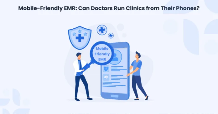 Smartphones are not just for social media or emails anymore. They are also changing how doctors manage their clinics. With a mobile EMR, you can work from anywhere, not just your desk.