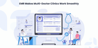 How EMR Makes Multi-Doctor Clinics Work Smoothly EMR Makes Multi-Doctor Clinics Work Smoothly